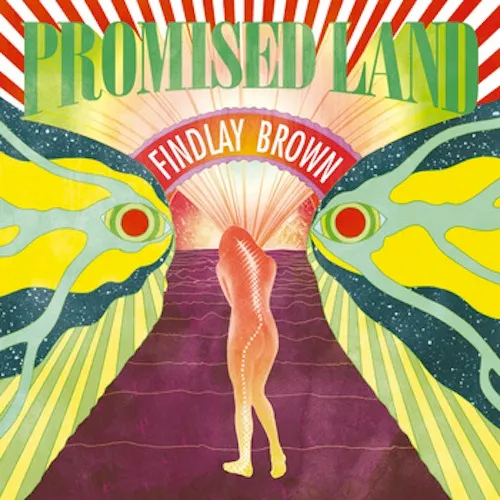 Findlay Brown - Promised Land